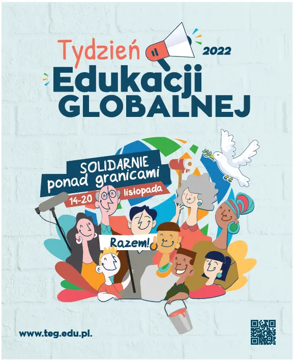 Tydzień Edukacji Globalnej 2022, www.teg.edu.pl, na niebieskim tle znajduje się megafon, Ziemia a wokół niej ludzie różnych ras, trzymający transparent z napisem „Solidarni ponad granicami” 14-20 listopada
