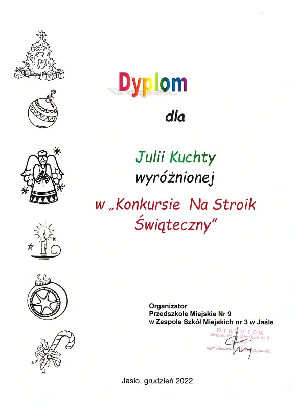 Dyplom dla Julii Kuchty, z grupy Misie, wyróżnionej w Konkursie Na Stroik Świąteczny