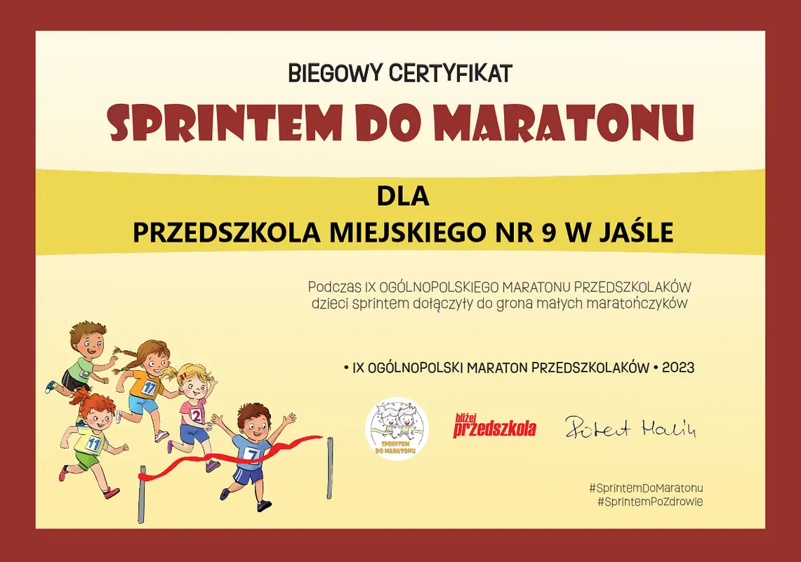 Biegowy certyfikat SPRINTEM DO MARATONU dla Przedszkola Miejskiego nr 9 w Jaśle