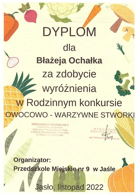 Dyplom za zdobycie wyróżnienie dla Błażeja Ochałka w Rodzinnym konkursie Owocowo - warzywne stworki
