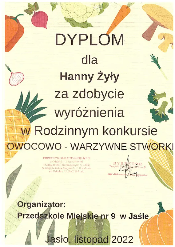 Dyplom za zdobycie wyróżnienie dla Hanny Żyły w Rodzinnym konkursie Owocowo - warzywne stworki
