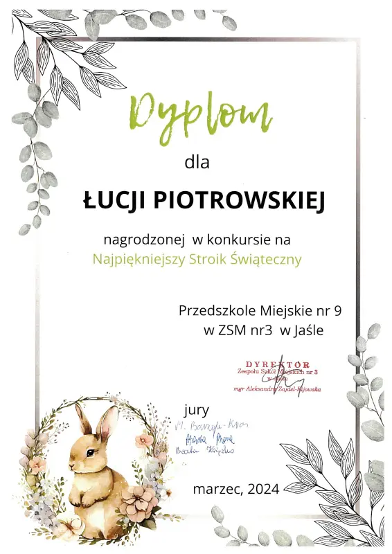 Dyplom Łucji, z grupy Zajączki, nagrodzonej w konkursie na Najpiękniejszy Stroik Świąteczny