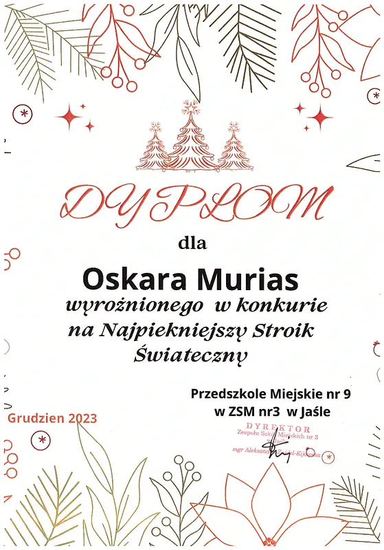 Dyplom Oskara, z grupy Zajączki, wyróznionego w konkursie na Najpiękniejszy Stroik Świąteczny